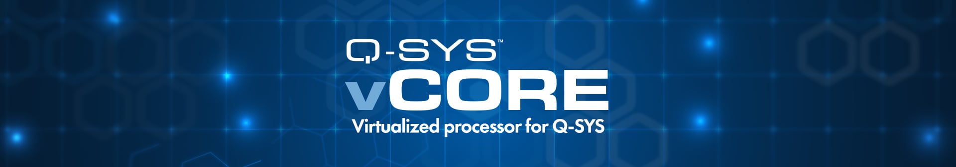 Image text: Q-SYS vCore, virtueller Prozessor für Q-SYS